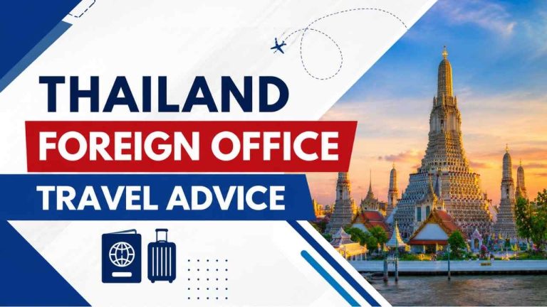 Thailand foreign office travel advice